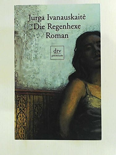 Die Regenhexe: Roman