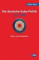 Die deutsche Kuba-Politik seit 1990