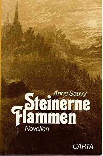 Steinerne Flammen