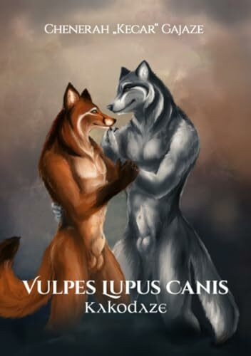 Vulpes Lupus Canis: Kakodaze