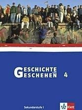 Geschichte und Geschehen H4. Schülerbuch. Hessen G8