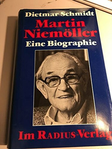 Martin Niemöller : e. Biographie.