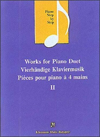 Piano Step by Step: 4-Hand I (Duet) II