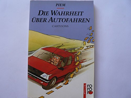 Die Wahrheit über Autofahren
