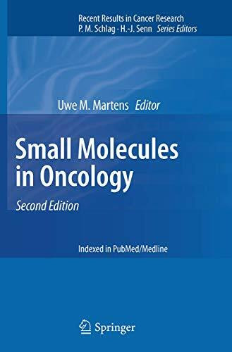 Small Molecules in Oncology (Recent Results in Cancer Research, Band 201)