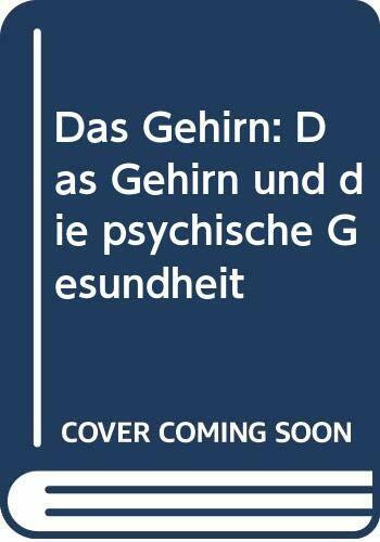 Das Gehirn
