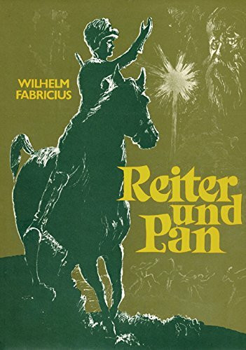 Reiter und Pan. Erprobung der Menschlichkeit. Erzählungen aus russischen Wäldern