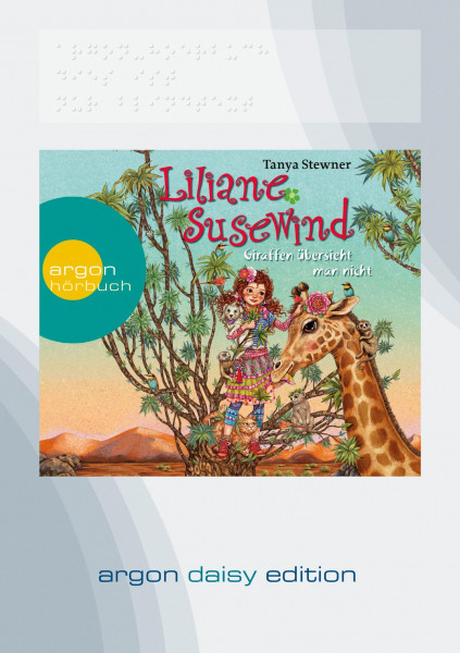 Liliane Susewind - Giraffen übersieht man nicht (DAISY Edition)