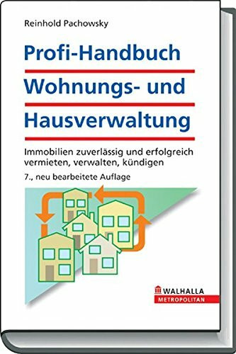 Profi-Handbuch Wohnungs- und Hausverwaltung
