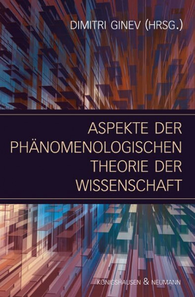 Aspekte der phänomenologischen Theorie der Wissenschaft