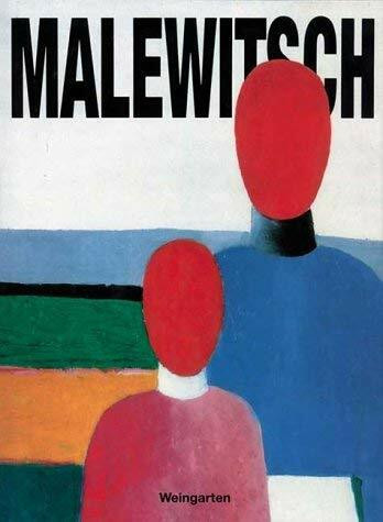 Malewitsch: Künstler und Theoretiker