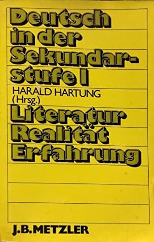 Literatur, Realität, Erfahrung/ Schülerarbeitsbuch
