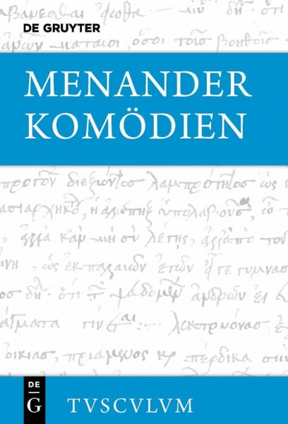 Komödien: Griechisch - deutsch (Sammlung Tusculum)