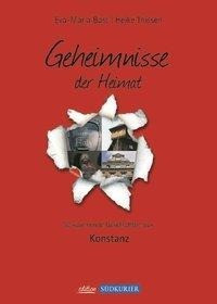 Konstanz Band 1- Geheimnisse der Heimat