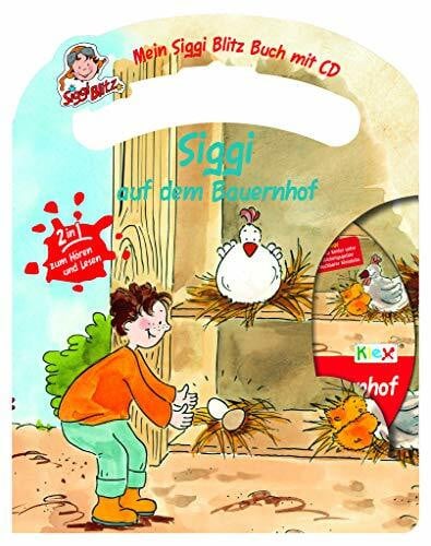 Mein Siggi Blitz Buch mit CD - Siggi auf dem Bauernhof Hörspiel und Kinderbuch zum Hören und Lesen