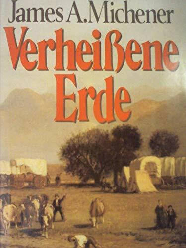 Verheissene Erde: Roman