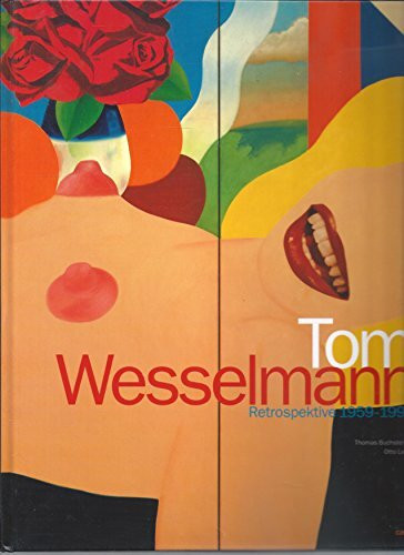 Tom Wesselmann 1959-1993