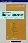 Pocket Atlas of Human Anatomy: Based on the International Nomenclature (Thieme flexibooks)