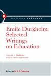 Durkheim: Essays on Morals and Education
