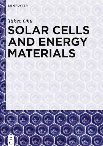 Solar Cells and Energy Materials