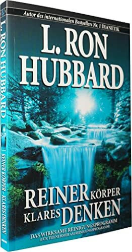 Reiner Körper - Klares Denken: Das wirksame Reinigungsprogramm