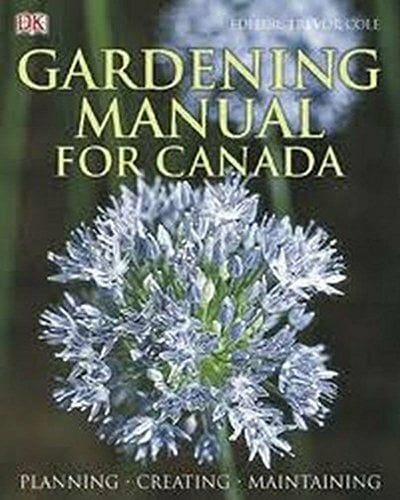 Gardening Manual For Canada Paperback Gardening Manual For Canada Paperback