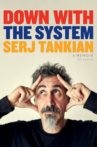 Down with the System: a Memoir