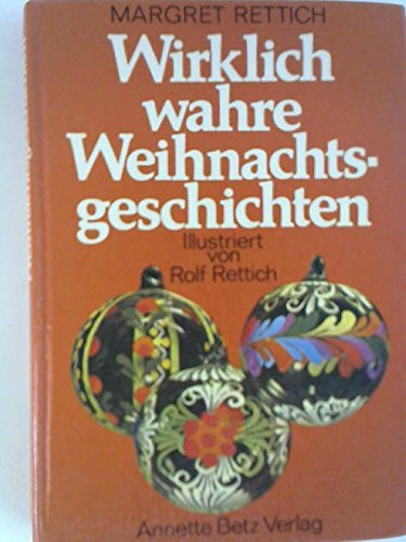Wirklich wahre Weihnachtsgeschichten