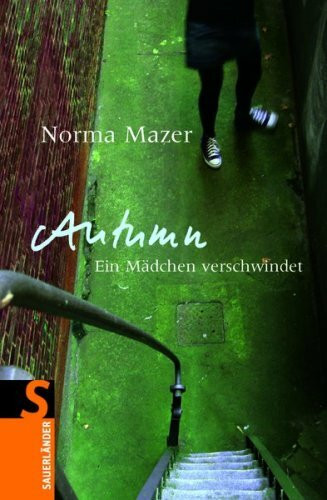 Autumn: Ein Mädchen verschwindet