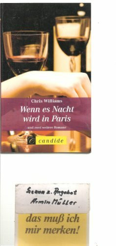 Wenn es Nacht wird in Paris/Tage der Tränen, Tage des Glücks/ Obwohl ich dich nicht lieben wollte (3 Romane in einem Band)