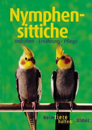 Nymphensittiche (Heimtiere halten)