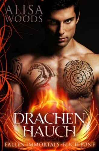 Drachenhauch (Fallen Immortals, Buch 5)