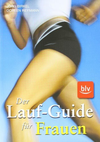 Der Lauf-Guide für Frauen