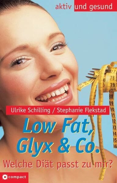 Low Fat, Low Carb & Co. - Welche Diät passt zu mir?