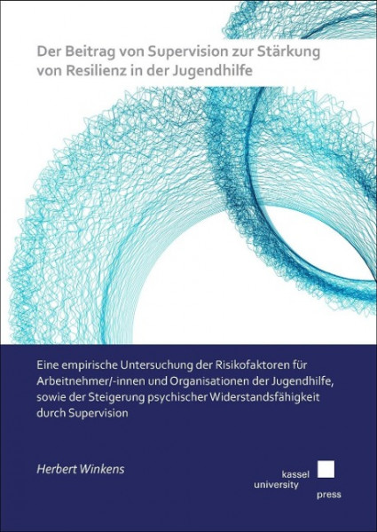 Der Beitrag von Supervision zur Stärkung von Resilienz in der Jugendhilfe