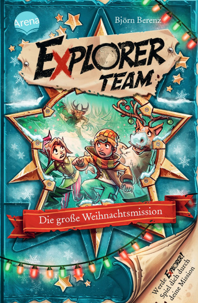 Explorer Team. Die große Weihnachtsmission: Ein Mitmach-Weihnachts-Rätselbuch voller Action, Codes und Weihnachtsstimmung. Für Fans von Escape Rooms, ab 9 Jahren