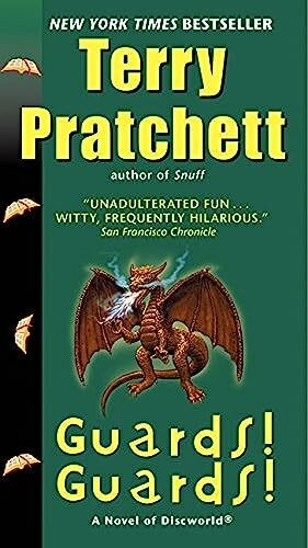 Guards! Guards!: A Novel of Discworld (Discworld, 8)