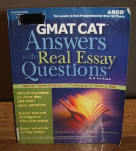 GMAT CAT: Answers to the Real Essay Questions 3E