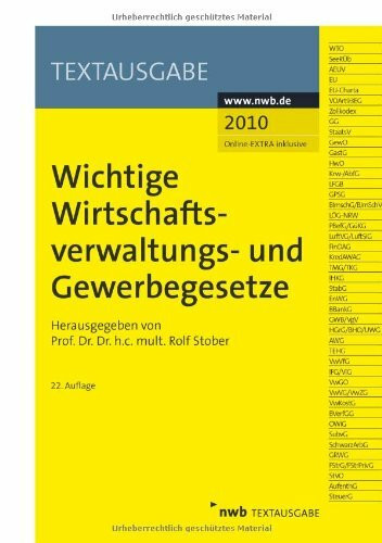 Wichtige Gesetze für Wirtschaftsverwaltung und Öffentliche Wirtschaft (Textausgabe)