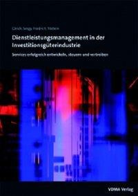 Dienstleistungsmanagement in der Investitionsgüterindustrie