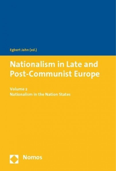 Nationalism in Late and Post-Communist Europe 2