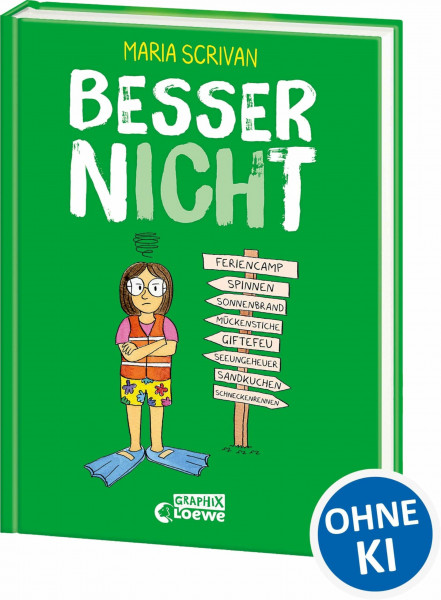 besser nICHt (nICHt genug Reihe, Band 3): Mutig gegen die eigenen Ängste -Comic-Buch von New York Times-Bestsellerautorin Maria Scrivan