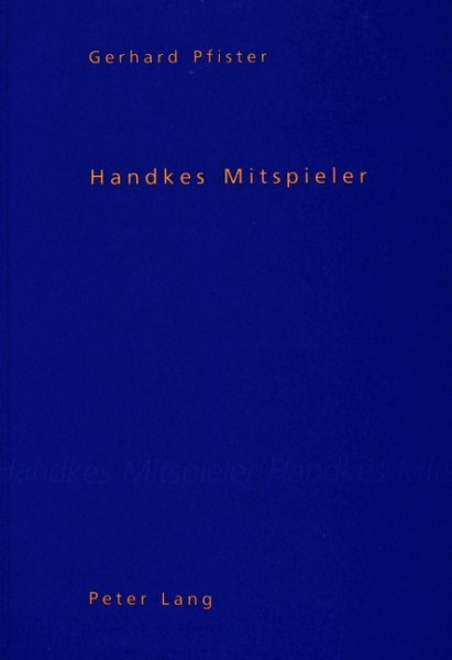 Handkes Mitspieler