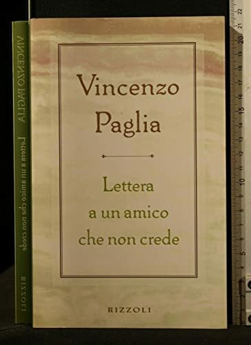 Lettera a un amico che non crede (Saggi italiani)