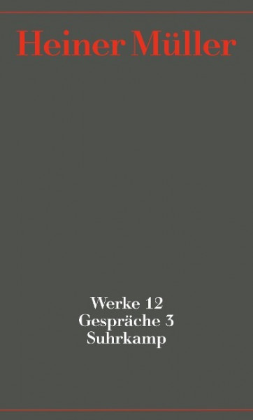 Werke 12. Gespräche 3. 1991-1995