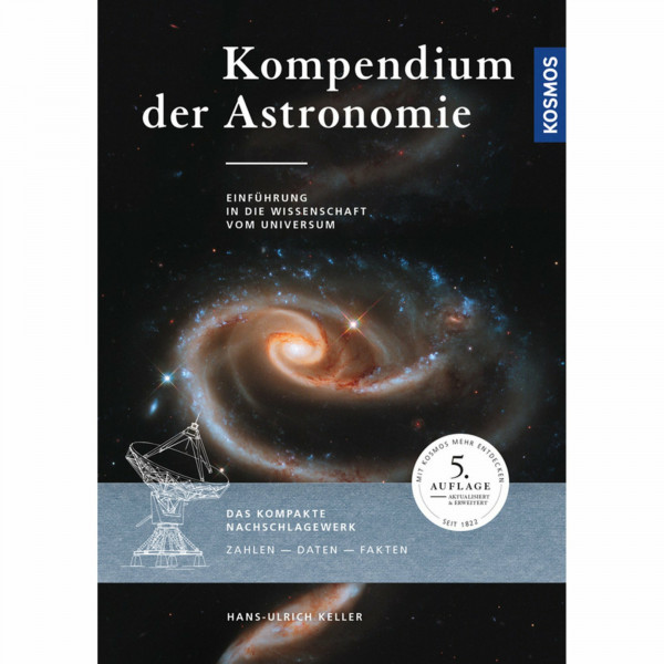 Kompendium der Astronomie: Einführung in die Wissenschaft vom Universum