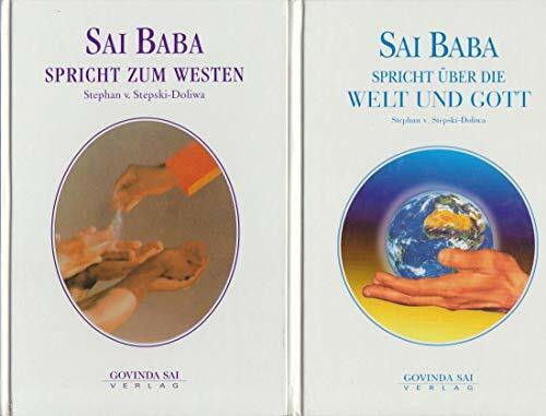 Sai Baba spricht über die Welt und Gott