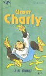 Unser Charly, Alles bananig!