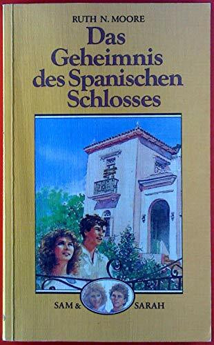 Sam & Sarah [05]: Das Geheimnis des spanischen Schlosses