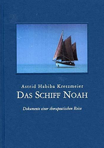 Das Schiff Noah: Eine therapeutische Reise (Materialien zur Pädagogik)